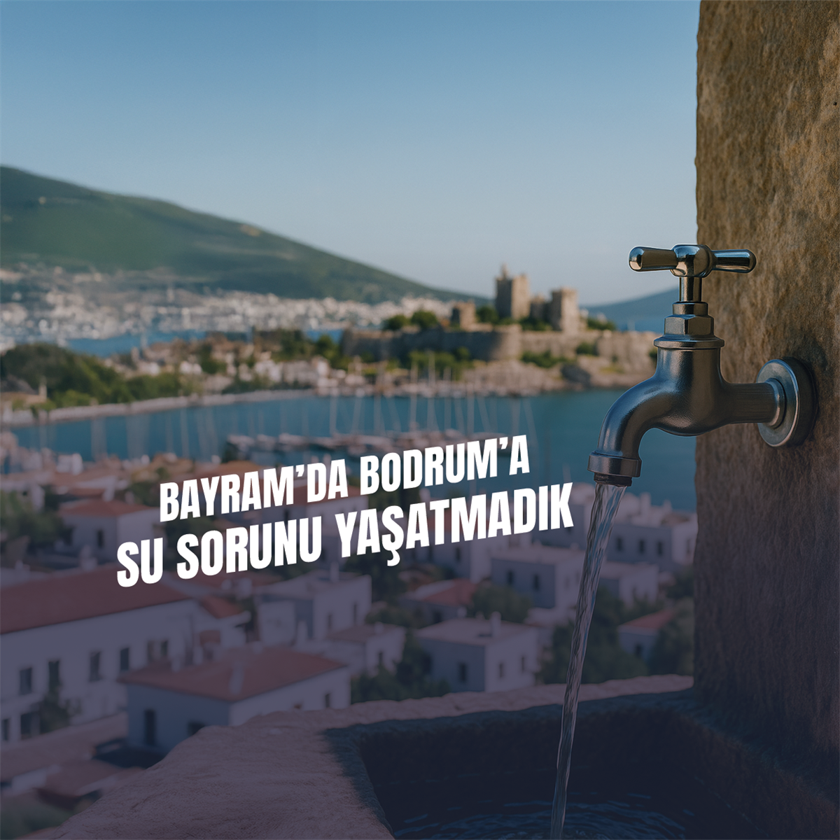 Bu Bayram’da Bodrum Su Sorunu Yaşamadı