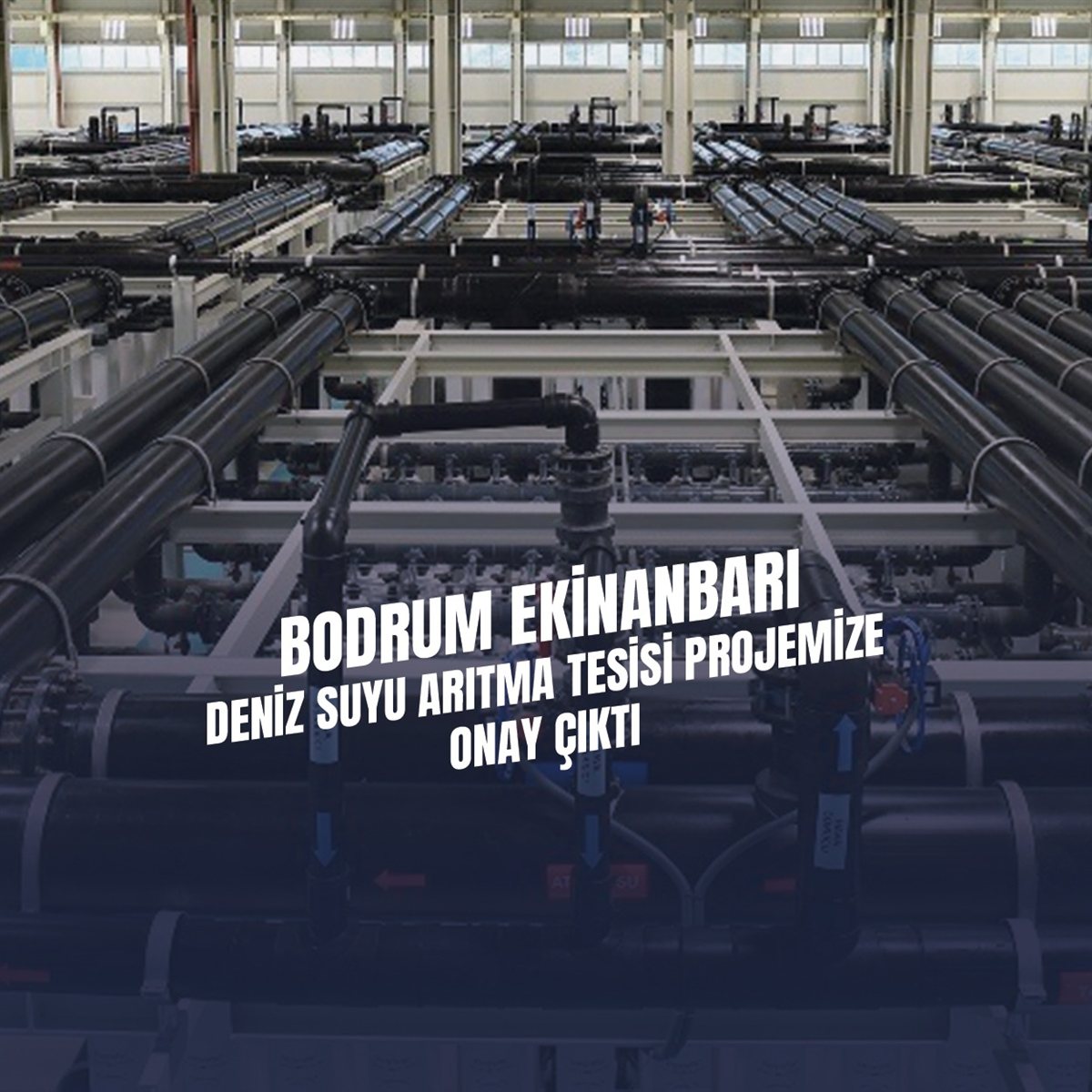 MUSKİ’nin Bodrum’da ki “Denizden Su Arıtma” Projesine Onay Çıktı
